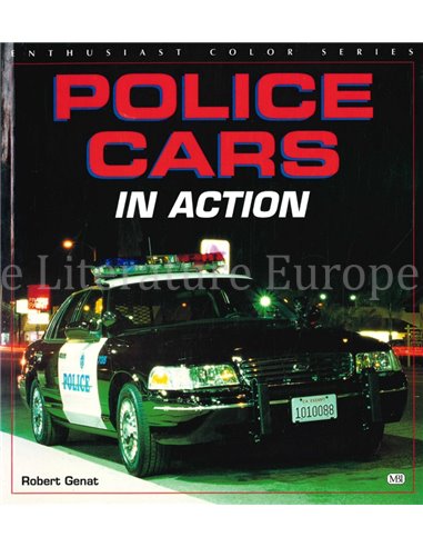 POLICE CARS IN ACTION (ENTHUSIAST COLOR SERIES)