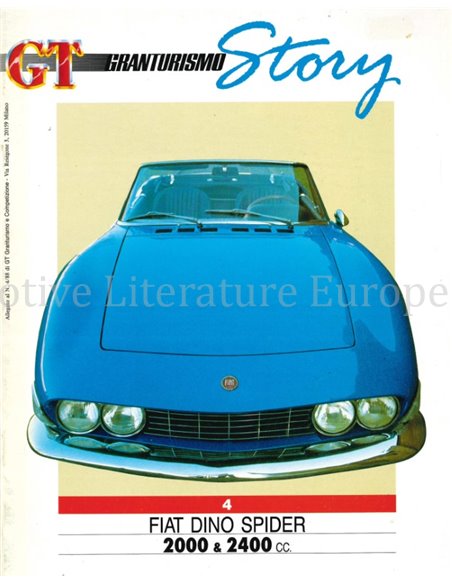 FIAT DINO SPIDER 2000 E 2400 (GRANTURISMO STORY 4/88)