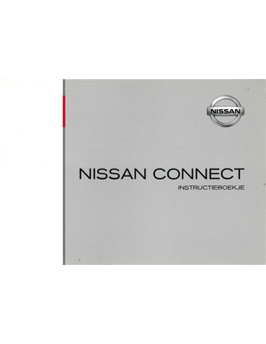 2011 NISSAN CONNECT AUDIO INSTRUCTIEBOEKJE NEDERLANDS