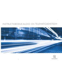 2016 PEUGEOT AUDIO INSTRUCTIEBOEKJE NEDERLANDS
