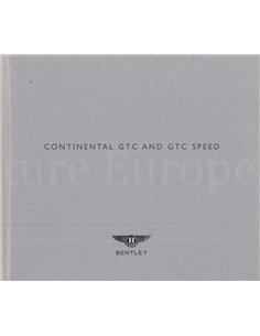 2009 BENTLEY CONTINENTAL GTC | GTC SPEED BROCHURE ENGELS