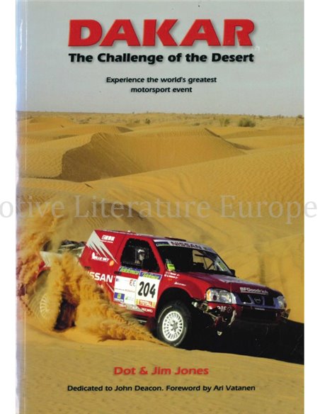 DAKAR, THE CHALLENGE OF THE DESERT, EXPIERENCE THE WORLD'S GREATEST MOTROSPORT EVENT