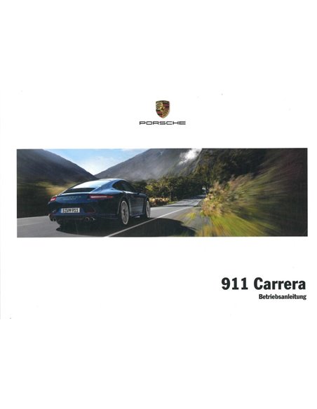 2013 PORSCHE 911 CARRERA OWNERS MANUAL GERMAN