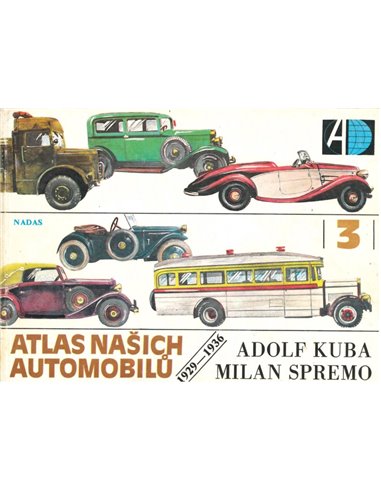 ATLAS NAŠICH AUTOMOBILŮ 1929-1936