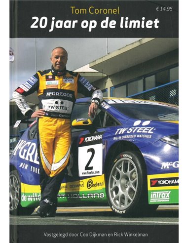 TOM CORONEL, 20 JAAR OP DE LIMIET (SIGNIERT)