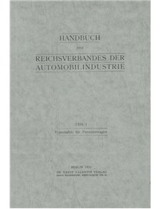 HANDBUCH DES REICHSVERBANDES DER AUTOMOBILINDUSTRIE TEIL 1, TYPENTAFELN FÜR PERSONENWAGEN 1926