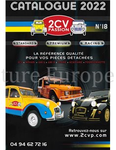 CATALOGUE 2022 2CV PASSION, STANDARD - PREMIUM - RACING