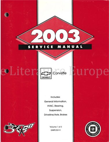 2003 CHEVROLET CORVETTE WERKRPLAATSHANDBOEK ENGELS