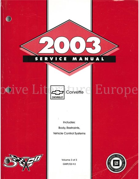 2003 CHEVROLET CORVETTE WORKSHOP MANUAL ENGLISH 