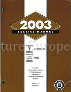 2003 PONTIAC GRAND AM | OLDSMOBILE ALERO WERKSTATTHANDBUCH ENGLISCH