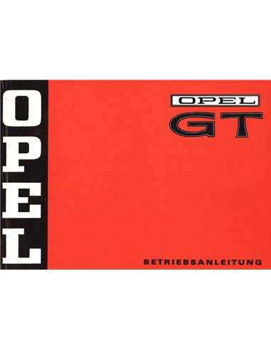 1973 OPEL GT OWNER'S MANUAL GERMAN