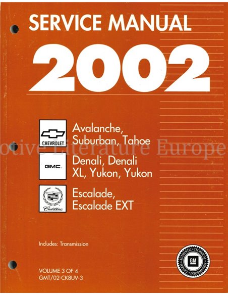 2002 CHEVROLET | GMC | CADILLAC WERKSTATTHANDBUCH ENGLISCH