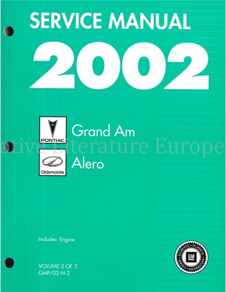 2002 PONTIAC GRAND AM | OLDSMOBILE ALERO WERKPLAATSHANDBOEK ENGELS