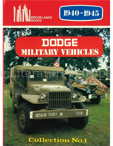DODGE MILITARY VEHICLES 1940 - 1945 COLLECTION No.1 (BROOKLANADS)