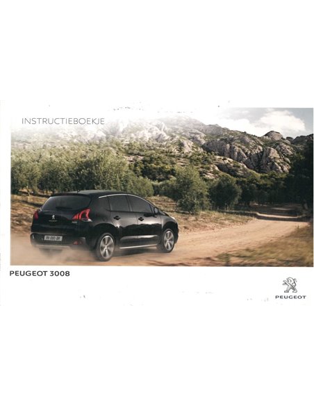 2014 PEUGEOT 3008 INSTRUCTIEBOEKJE NEDERLANDS