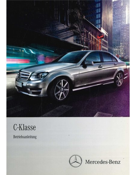 2011 MERCEDES BENZ C CLASS OWNERS MANUAL GERMAN