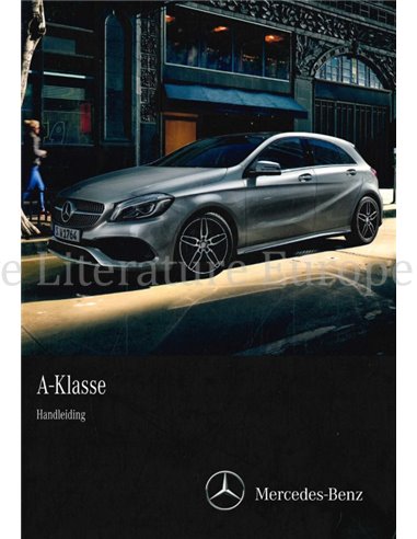 2016 MERCEDES BENZ A KLASSE INSTRUCTIEBOEKJE DUITS