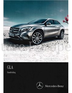 2015 MERCEDES BENZ GLA KLASSE BETRIEBSANLEITUNG NIEDERLÄNDISCH