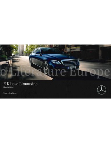 2018 MERCEDES BENZ E KLASSE SEDAN INSTRUCTIEBOEKJE NEDERLANDS