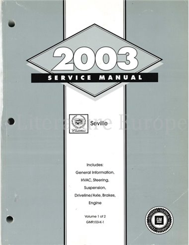 2003 CADILLAC SEVILLE WERKRPLAATSHANDBOEK ENGELS