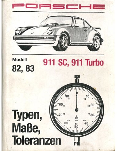 1982-1983 PORSCHE 911 SC | TURBO TYPES SIZES AND TOLERANCES GERMAN