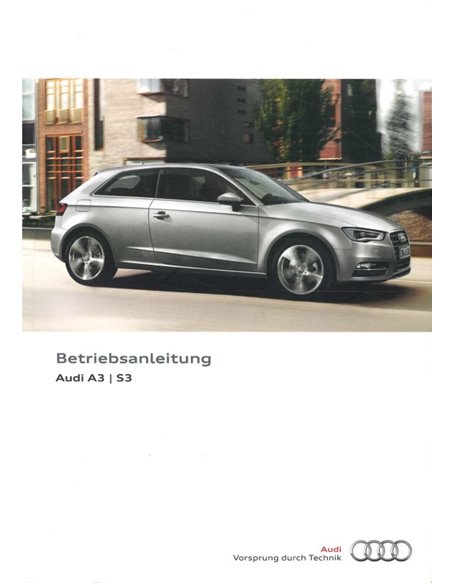 2012 AUDI A3 | S3 BETRIEBSANLEITUNG DEUTSCH
