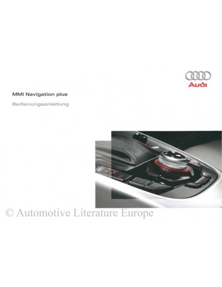 2009 AUDI BEDIENUNGSANLEITUNG INFOTAINMENT MMI DEUTSCH