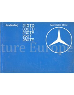 1980 MERCEDES BENZ E KLASSE COMBI INSTRUCTIEBOEKJE NEDERLANDS