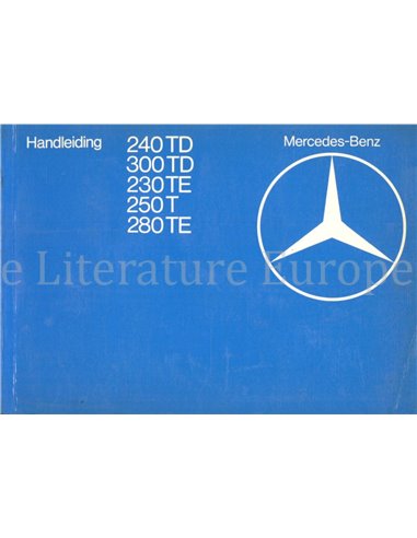 1980 MERCEDES BENZ E KLASSE T-MODELL BETRIEBSANLEITUNG NIEDERLÄNDISCH