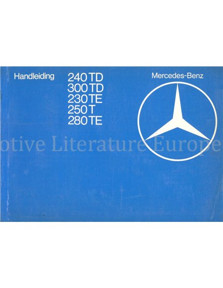 1980 MERCEDES BENZ E KLASSE T-MODELL BETRIEBSANLEITUNG NIEDERLÄNDISCH
