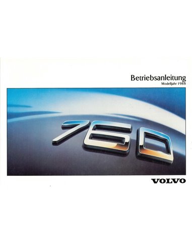 1988 VOLVO 760 GLE BETRIEBSANLEITUNG DEUTSCH