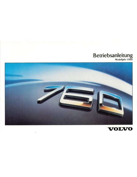 1988 VOLVO 760 GLE BETRIEBSANLEITUNG DEUTSCH
