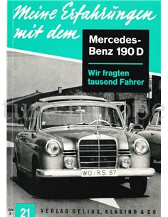 MEINE ERFAGRUNGEN MIT DEM MERCEDES-BENZ 190 D (Nr.21)