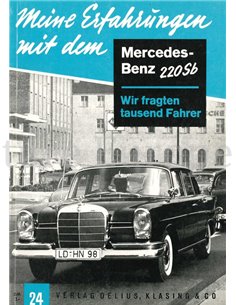 MEINE ERFAGRUNGEN MIT DEM MERCEDES-BENZ 220 Sb (Nr.24)