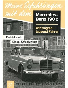 MEINE ERFAGRUNGEN MIT DEM MERCEDES-BENZ 190 c (Nr.31)