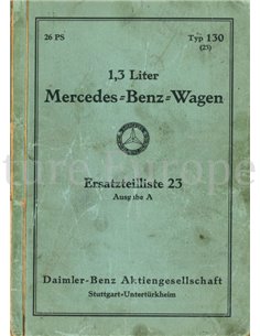 1934 MERCEDES BENZ TYP 130 ERSATZTIELLISTE DEUTSCH