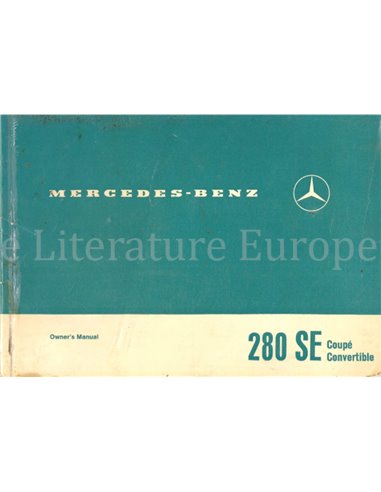 1969 MERCEDES BENZ 280 SE COUPE | CONVERTIBLE OWNERS MANUAL ENGLISH (US)