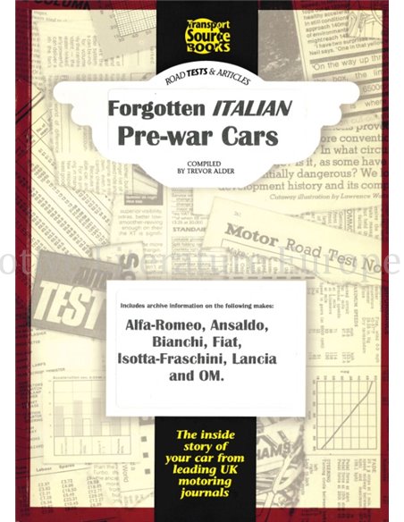 FORGOTTEN ITALIAN PRE-WAR CARS, ROAD TESTS & ARTICLES (TSB 416)