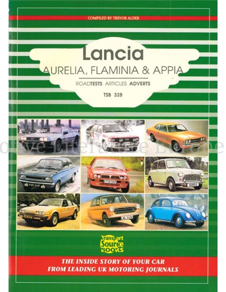 LANCIA AURELIA - FLAMINIA - APPIA,  ROADTESTS - ARTICLES - ADVERTS (TSB 328)