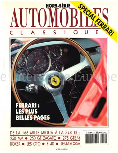 HORS-SÉRIE AUTOMOBILES CLASSIQUE, SPECIAL FERRARI
