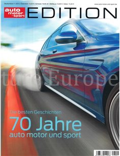 DIE BESTEN GESCHICHTEN, 70 JAHRE AUTO MOTOR UND SPORT (AUTO MOTOR UND SPORT EDITION)