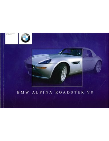 2003 BMW ALPINA ROADSTER V8 BETRIEBSANLEITUNG ENGLISCH (US)