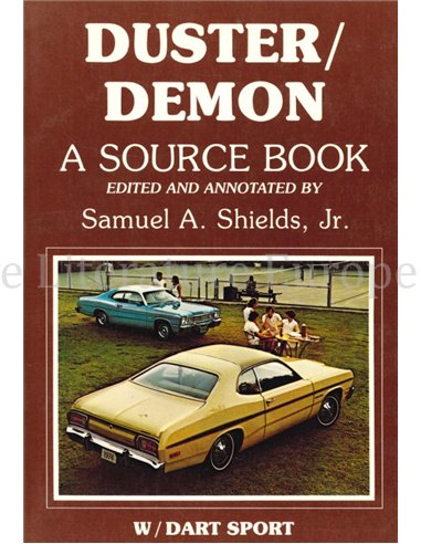 DUSTER / DEMON, A SOURCE BOOK