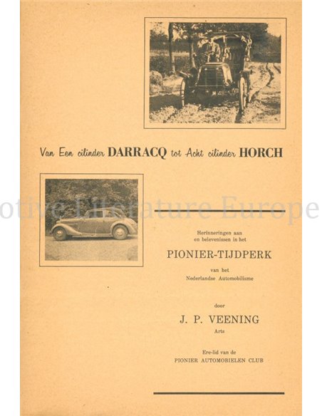 VAN EEN CILINDER DARRACQ TOT ACHT CILINDERS HORCH