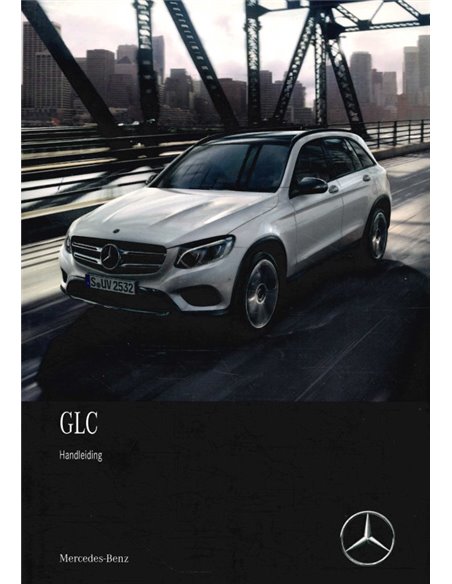 2017 MERCEDES BENZ GLC KLASSE INSTRUCTIEBOEKJE NEDERLANDS