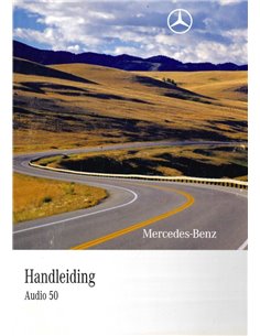 2009 MERCEDES BENZ AUDIO 50 BETRIEBSANLEITUNG NIEDERLANDISCH