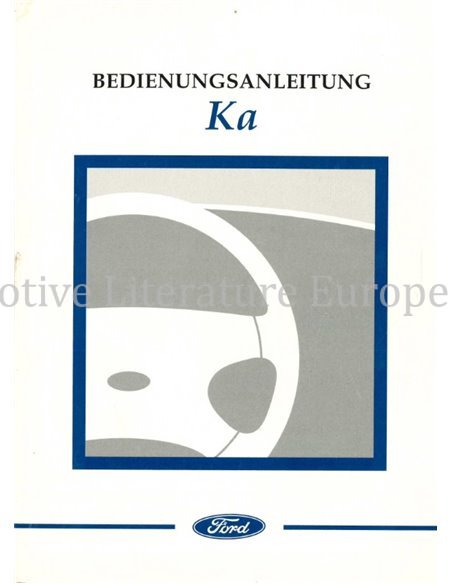 1997 FORD KA BETRIEBSANLEITUNG DEUTSCH