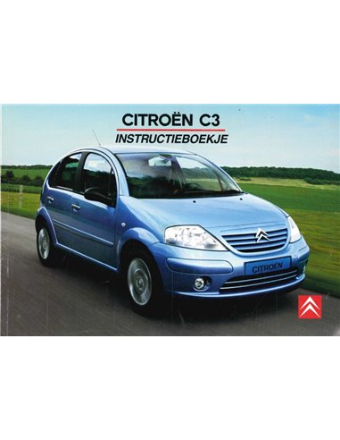 2004 CITROEN C3 INSTRUCTIEBOEKJE NEDERLANDS