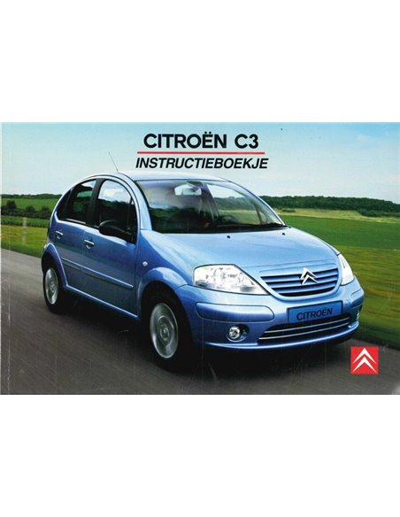 2004 CITROEN C3 INSTRUCTIEBOEKJE NEDERLANDS