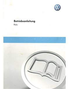 2010 VOLKSWAGEN POLO INSTRUCTIEBOEKJE DUITS